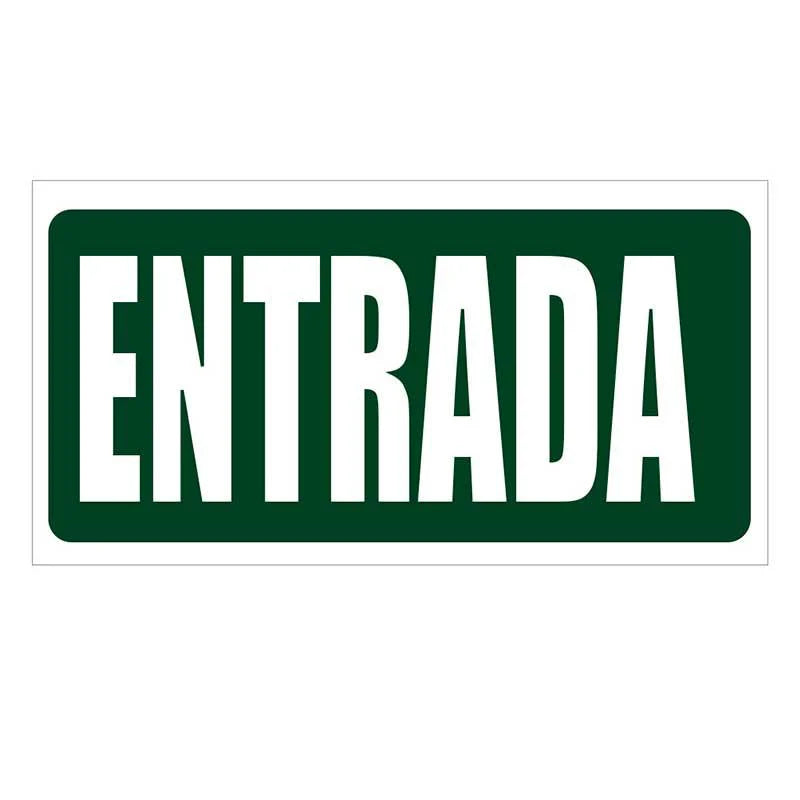 Cartel "entrada"