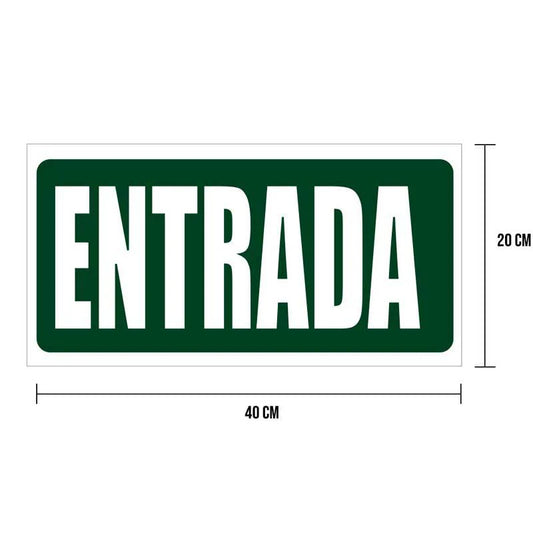 Cartel "entrada"