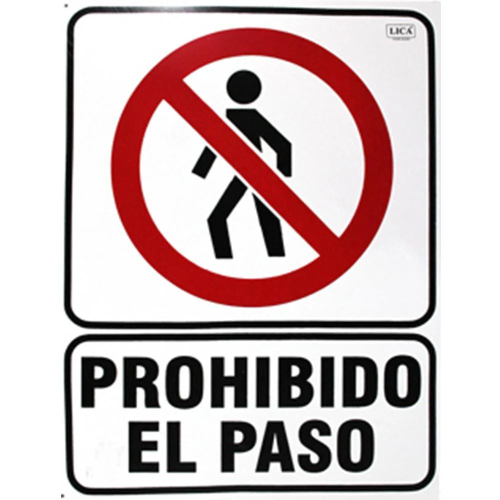 Cartel "Prohibido el paso"