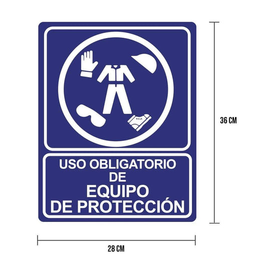 Cartel "Uso obligatorio de equipo de seguridad"